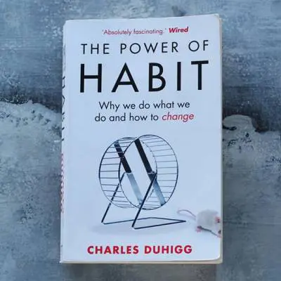 The Power of habit